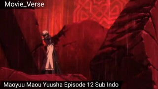Maoyuu Maou Yuusha Episode 12 Sub Indo End