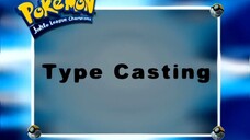 Pokémon: Johto League Champions Ep5 (Type Casting)[Full Episode]