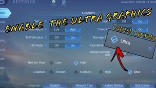 NEWEST LEGIT WAY TO ENABLE " ULTRA GRAPHICS " IN MLBB