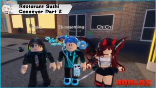 Makan Sushi 🍣 di Restoran Sushi Konveyor Part 2 | ROBLOX INDONESIA