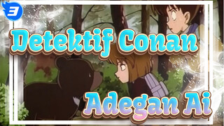 [Detektif Conan] Adegan Ai / TV212(228) -
1 Jamur, Beruang Gunung & Tim Detektif_3