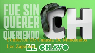 El Chavo Del 8 Confucion De CANASTAS De Mandados Los Zapateros