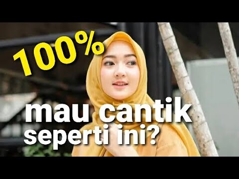 cara berubah jadi cantik super GOKIL jamin manjur 100%. tips menjadi cantik putih mempesona.