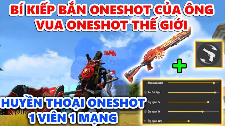 Bí Kiếp Bắn Oneshot 1 Viên 1 Mạng Của Trùm Oneshot Thế Giới - Huyền Thoại Oneshot Thế Giới