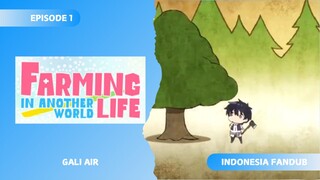 [FANDU INDONESIA] Cari Makanan - Farming Life in Another World