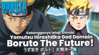 BORUTO TERBARU-GOD DOMAIN MASA DEPAN DUNIA SHINOBI DITANGAN BORUTO- BORUTO TWO BLUE VORTEX HIPOTESA