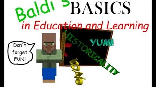 (MineCraft) Baldis Basics in Education and Learning Part 1 (Remastered)