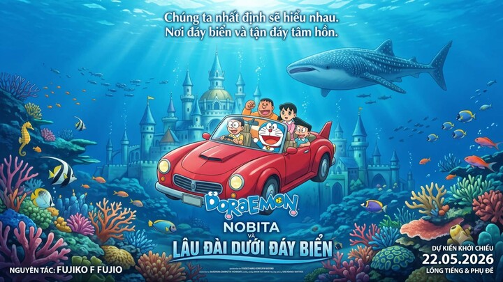 Phim Doraemon - Nobita Và Lâu Đài Dưới Đáy Biển (Phiên Bản Mới 2026) - Vietsub