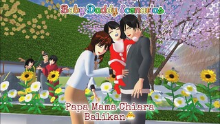 Baby Daddy Scenarios || Mama Papa Chiara balikan? || SAKURA SCHOOL SIMULATOR DRAMA