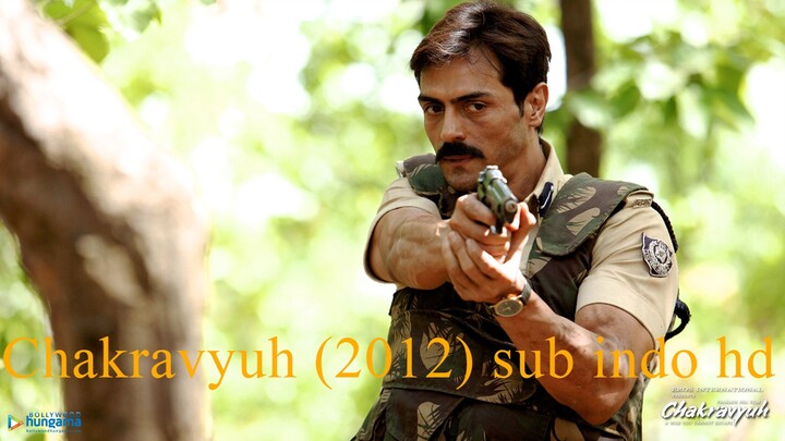 Chakravyuh (2012) sub indo hd