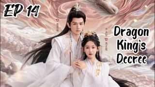 [ENG] EP 14 Dragon King's Decree