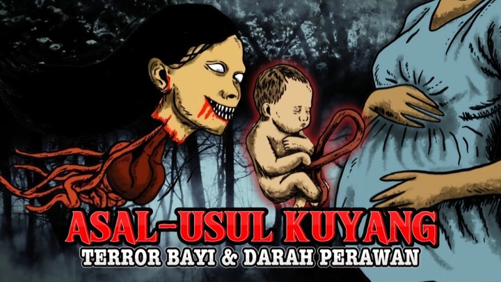 HORROR STORY - KUYANG URBAN LEGEND DI KALIMANTAN