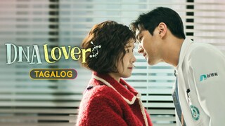 DNA Lover  ep 06 (Tagalog Dubb)