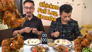 Chicken full leg, Eromba EATING CHALLENGE Manipuri || Yen Mafei, Eromba chaba hanba tanaba manipuri