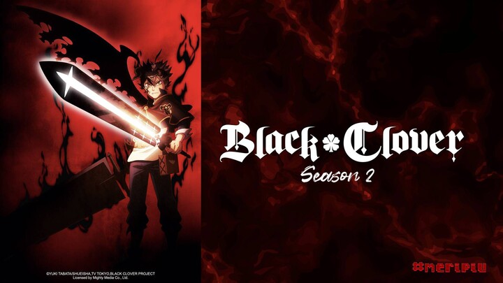 BLACK CLOVER SEASON 2