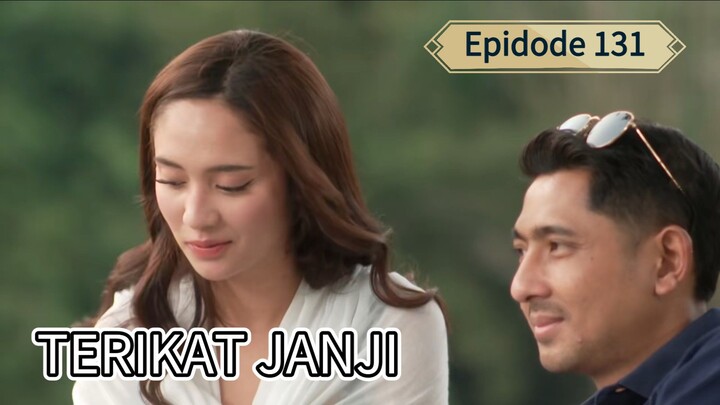 TERIKAT JANJI EPISODE131