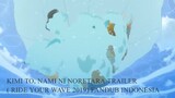 KIMI TO, NAMI NI NORETARA ( RIDE YOUR WAVE 2019) FANDUB INDONESIA