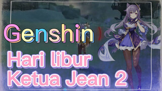 Hari libur Ketua Jean 2