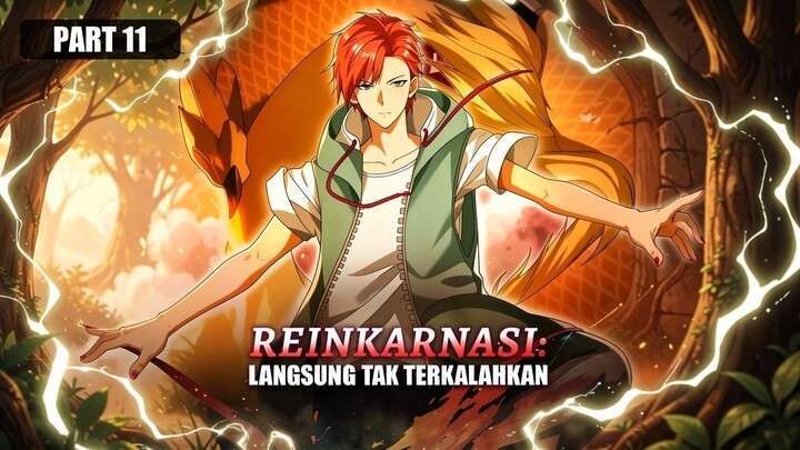 Reinkarnasi - Langsung Tak Terkalahkan Full Bahasa Indonesia (DW) PART 11