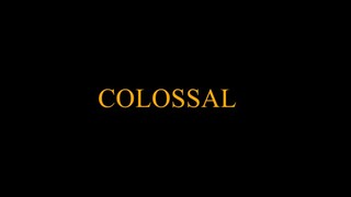 Colossal (2016)