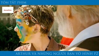review phim Arthur và những người bạn vô hình Phần 2 tập 3 #reviewphimhay #reviewhay