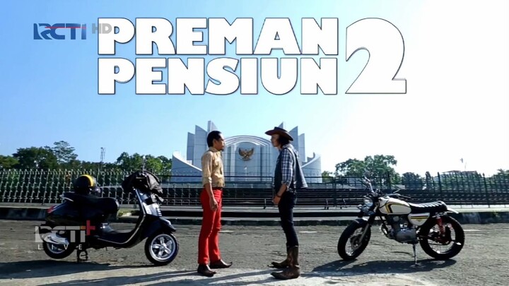 Preman Pensiun2 Full Part 01