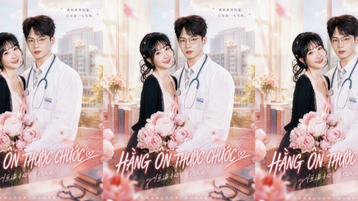 TRỌN BỘ - HẰNG ÔN THƯỢC CHƯỚC ( Hoàng Tử Kỳ , Trương Ất Manh )