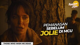 MASIH PANTAS JADI LARA CROFT - Review THOSE WHO WISH ME DEAD (2021)