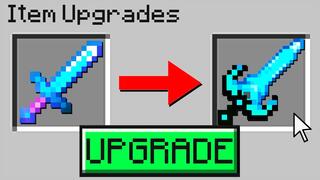 Minecraft, But Every Item Is Upgraded...