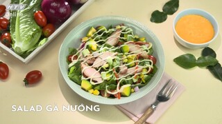 MÁT GIÒN TRỌN VỊ VỚI SALAD GÀ NƯỚNG | MÓN NGON MỖI NGÀY | VIVU TV