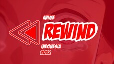 ANIME REWIND 2022 - Mengenang kembali anime-anime yang ada di tahun 2022