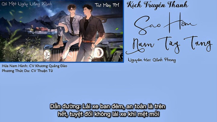 [Vietsub] Kịch Truyền Thanh - Sao Hôm Nam Tây Tạng - Tập 1