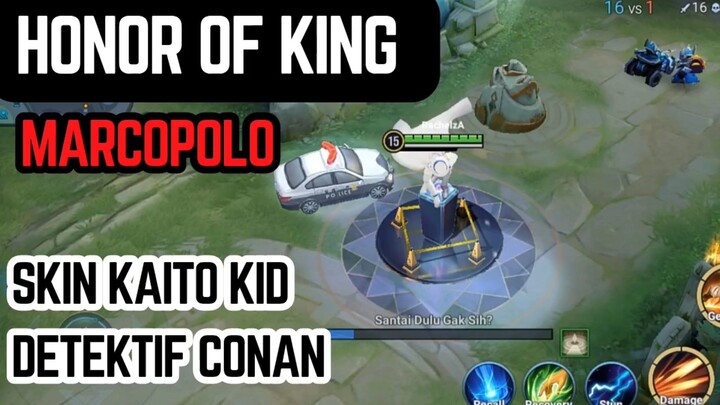 Honor of king - Marcopolo skin kaito kid detektif Conan