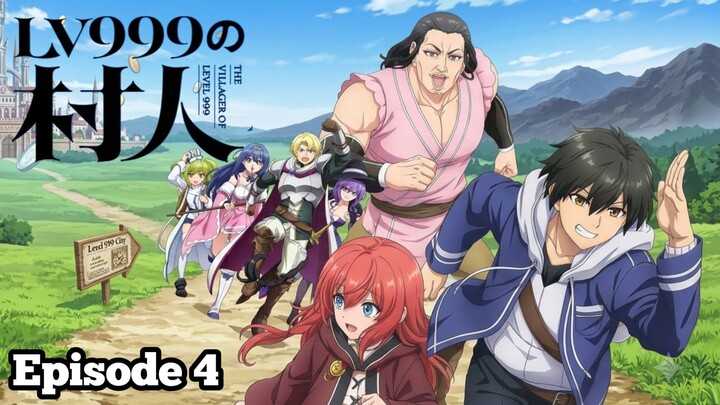 LV 999 NO MURABITO EPISODE 4 | PERJALANAN KE KASTIL RAJA IBLIS