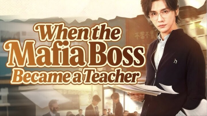 TITLE: The Mafia Teacher/Shortdrama English Subtitles Full Movie HD