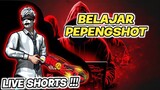 BELAJAR PEPENGSHOT DI FF #1