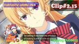 Food War: Shokugeki Soma: Episode02 | Clip2.15 (Tagalog Dubbed)