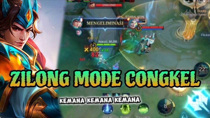 ZILONG MODE CONGKEL