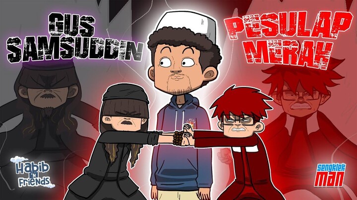 PESULAP MERAH VS GUS SAMSUDDIN ( feat @jedanulis HABIB HUSEIN JA'FAR ) kartun lu