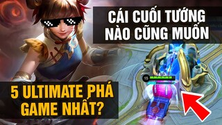 Top 5 Ultimate Phá Game Nhất Mobile Legends?? Cái Cuối Tướng Nào Dùng Cũng Bá?! | Tốp Mỡ