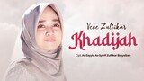 Veve Zulfikar - Khadijah ( Official Music Video )