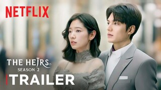 The Heirs Season 2 Trailer ｜ Lee Min-ho, Park Shin..