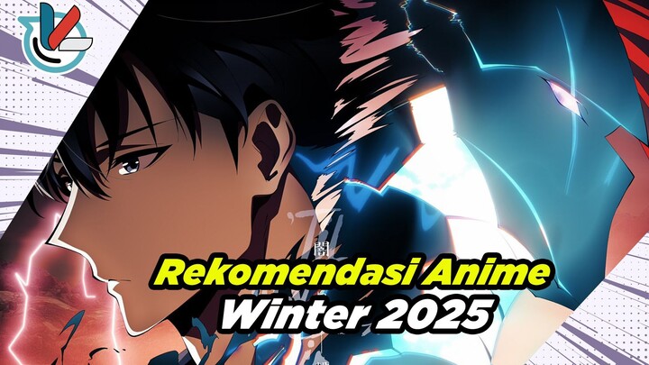 Rekomendasi Anime Winter 2025 | Anime Baru Yang Tayang Januari 2025