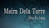 Moira Dela Torre - Dito Ka Lang Lyrics | (In My Heart - Flower of Evil Ost) - Tagalog Version)