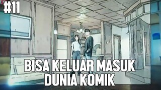 KARAKTER UTAMA BISA KELUAR MASUK DUNIA KOMIK - ALUR CERITA FILM W #11