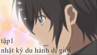 Nhật ký du hành dị giới của nhà thu thập nguyên liệu - Tập 01 [Việt sub]