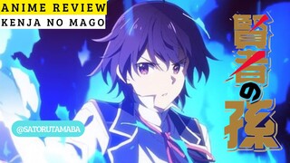 Anak Pungut Over Power!?!? Review anime Kenja no Mago