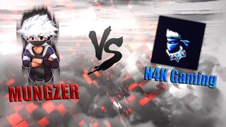 MUNGZER vs N4K Gaming | Full GamePlay