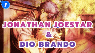 Jonathan Joestar / Dio Brando | JOJO_1