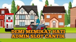 PACARAN DENGAN ADMIN SLOT CANTIK Part 2